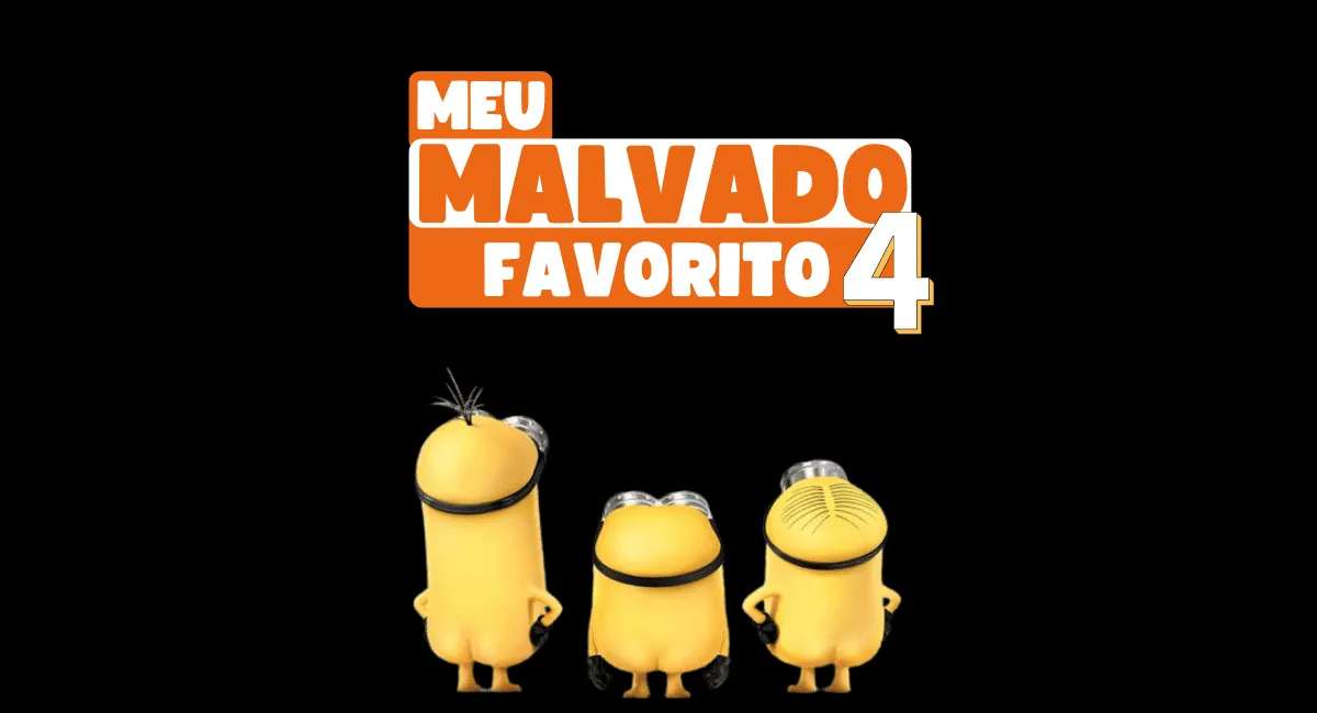 Onde assistir Meu Malvado Favorito 4? IPTV 4K - Iptv Brasil
